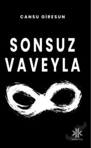 Sonsuz Vaveyla - Cansu Giresun - Kasaba Kitap - Fiyatı - Yorumları - S