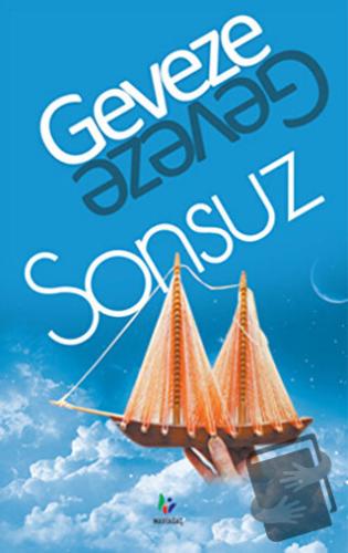 Sonsuz - Geveze - Mavi Ağaç Yayınları - Fiyatı - Yorumları - Satın Al