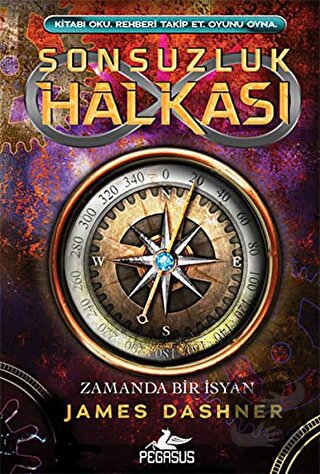 Sonsuzluk Halkası 1 (Ciltli) - James Dashner - Pegasus Yayınları - Fiy