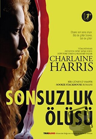 Sonsuzluk Ölüsü - Charlaine Harris - Artemis Yayınları - Fiyatı - Yoru