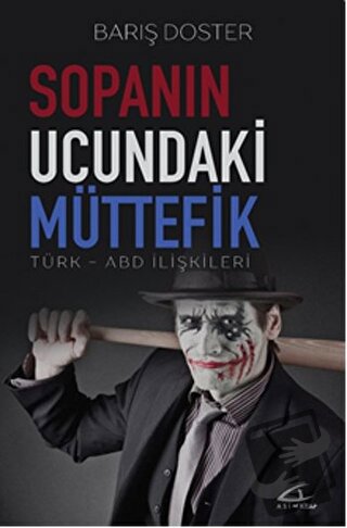 Sopanın Ucundaki Müttefik - Barış Doster - Asi Kitap - Fiyatı - Yoruml