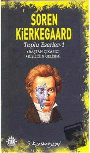 Soren Kierkegaard - Toplu Eserler - 1 - Soren Kierkegaard - Yason Yayı