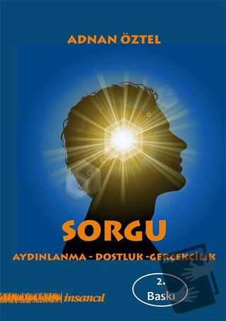 Sorgu - Adnan Öztel - İnsancıl Yayınları - Fiyatı - Yorumları - Satın 