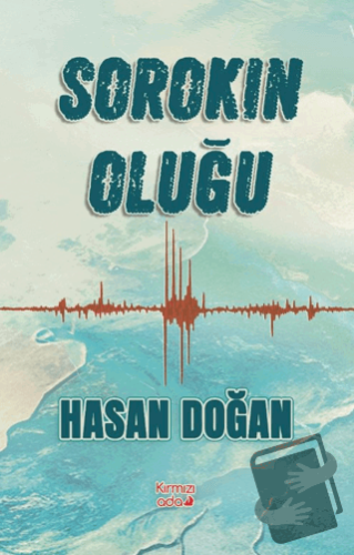 Sorokin Oluğu - Hasan Doğan - Kırmızı Ada Yayınları - Fiyatı - Yorumla