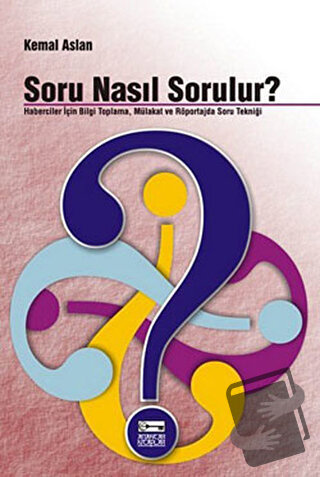 Soru Nasıl Sorulur? - M. Kemal Aslan - Anahtar Kitaplar Yayınevi - Fiy