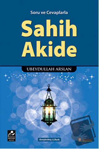 Soru ve Cevaplarla Sahih Akide - Ubeydullah Arslan - Mercan Kitap - Fi