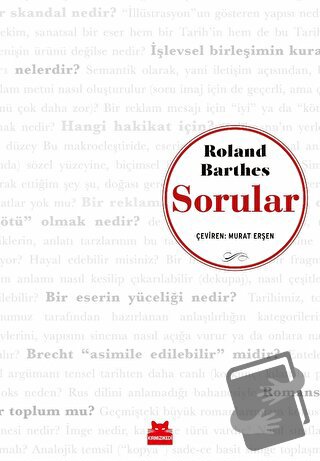 Sorular - Roland Barthes - Kırmızı Kedi Yayınevi - Fiyatı - Yorumları 