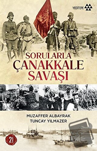 Sorularla Çanakkale Savaşı - Muzaffer Albayrak - Yeditepe Yayınevi - F