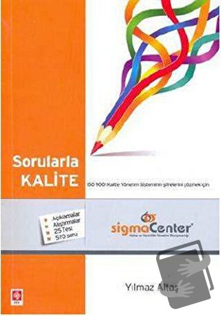 Sorularla Kalite - Yılmaz Altaş - Ekin Basım Yayın - Fiyatı - Yorumlar