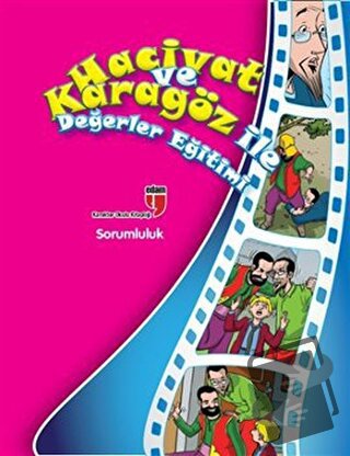 Sorumluluk - Hacivat ve Karagöz ile Değerler Eğitimi - Elif Akardaş - 