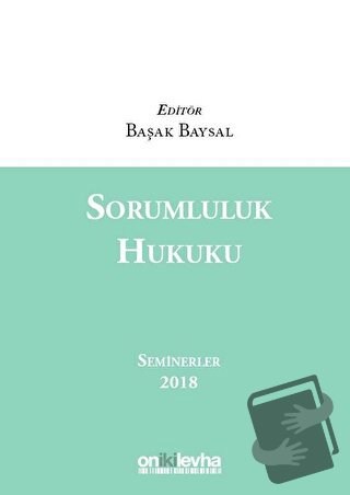 Sorumluluk Hukuku (Ciltli) - Başak Baysal - On İki Levha Yayınları - F