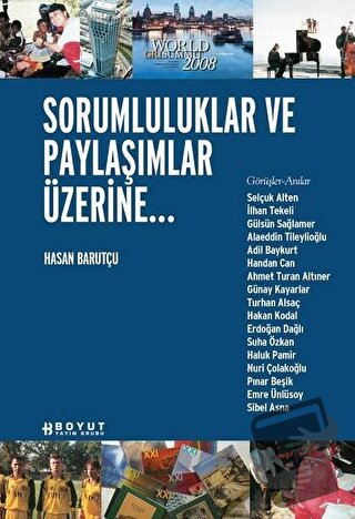 Sorumluluklar ve Paylaşımlar Üzerine... - Hasan Barutçu - Boyut Yayın 