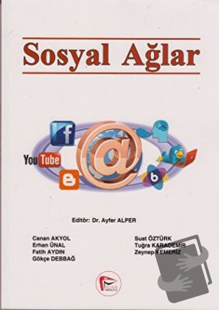 Sosyal Ağlar - Canan Akyol - Pelikan Tıp Teknik Yayıncılık - Fiyatı - 