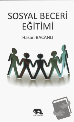 Sosyal Beceri Eğitimi - Hasan Bacanlı - Pegem Akademi Yayıncılık - Fiy