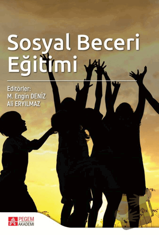 Sosyal Beceri Eğitimi - Coşkun Arslan - Pegem Akademi Yayıncılık - Fiy