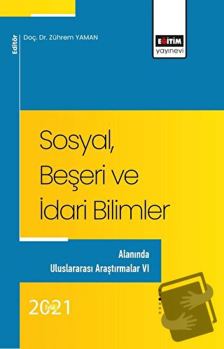 Sosyal, Beşeri Ve İdari Bilimler - Zührem Yaman - Eğitim Yayınevi - Bi