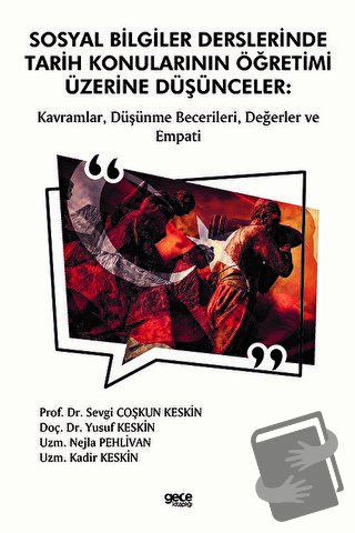 Sosyal Bilgiler Derslerinde Tarih Konularının Öğretimi Üzerine Düşünce