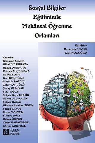 Sosyal Bilgiler Eğitiminde Mekansal Öğrenme Ortamları - Erol Koçoğlu -