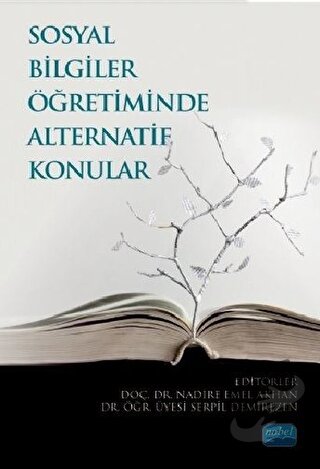 Sosyal Bilgiler Öğretiminde Alternatif Konular - Adnan Altun - Nobel A