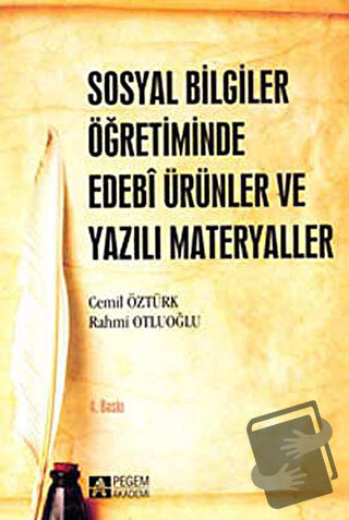 Sosyal Bilgiler Öğretiminde Edebi Ürünler ve Yazılı Materyaller - Cemi