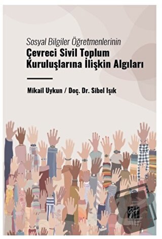 Sosyal Bilgiler Öğretmenlerinin Çevreci Sivil Toplum Kuruluşlarına İli