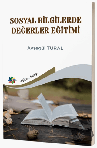 Sosyal Bilgilerde Değerler Eğitimi - Ayşegül Tural - Eğiten Kitap - Fi