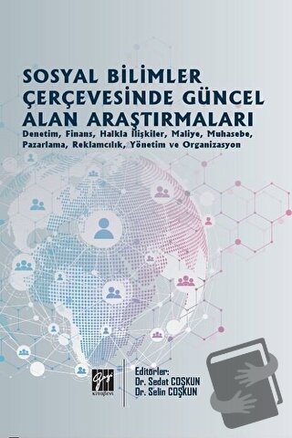 Sosyal Bilimler Çerçevesinde Güncel Alan Araştırmaları - Sedat Coşkun 