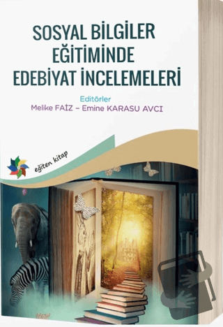 Sosyal Bilimler Eğitiminde Edebiyat İncelemeleri - Kolektif - Eğiten K