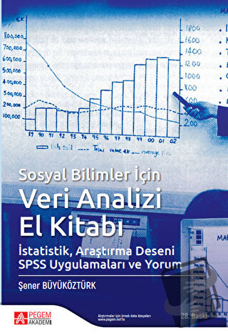 Sosyal Bilimler İçin Veri Analizi El Kitabı - Şener Büyüköztürk - Pege