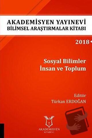 Sosyal Bilimler İnsan ve Toplum (AYBAK 2018 Eylül) - Türkan Erdoğan - 