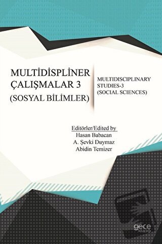 Sosyal Bilimler - Multidispliner Çalışmalar 3 - Social Sciences - Mult