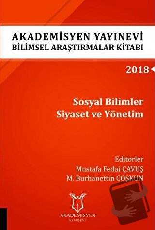 Sosyal Bilimler Siyaset ve Yönetim (AYBAK 2018 Eylül) - Mustafa Fedai 