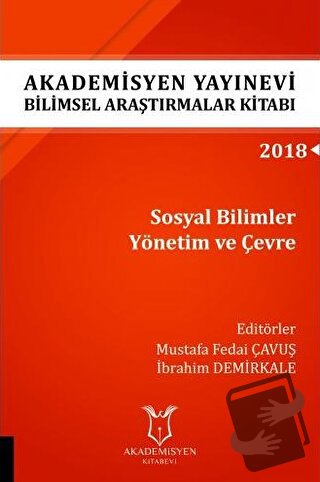 Sosyal Bilimler Yönetim ve Çevre (AYBAK 2018 Eylül) - Mustafa Fedai Ça