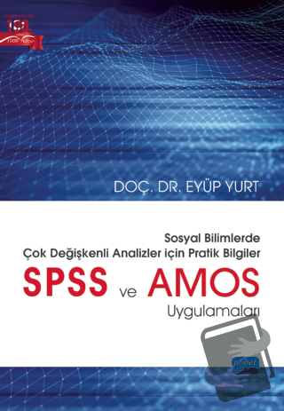 Sosyal Bilimlerde Çok Değişkenli Analizler İçin Pratik Bilgiler - SPSS