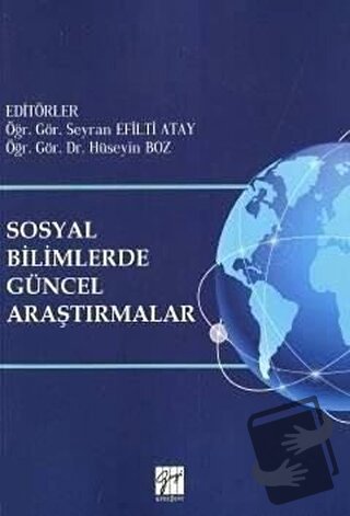 Sosyal Bilimlerde Güncel Araştırmalar - Kolektif - Gazi Kitabevi - Fiy