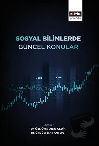 Sosyal Bilimlerde Güncel Konular - Ali Antepli - Eğitim Yayınevi - Bil