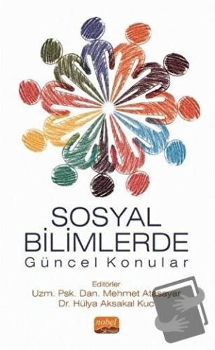 Sosyal Bilimlerde Güncel Konular - Adem Bölükbaşı - Nobel Bilimsel Ese