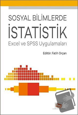 Sosyal Bilimlerde İstatistik - Fatih Orçan - Anı Yayıncılık - Fiyatı -