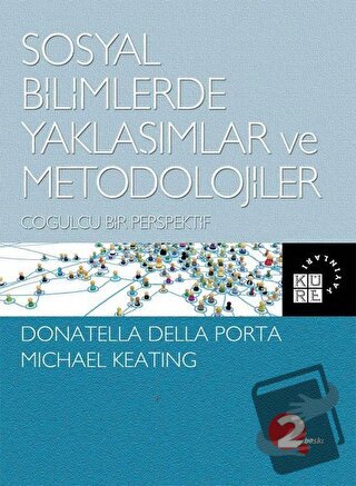 Sosyal Bilimlerde Yaklaşımlar ve Metodolojiler - Donatella Della Porta