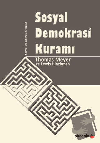 Sosyal Demokrasi Kuramı - Lewis Hinchman - Phoenix Yayınevi - Fiyatı -