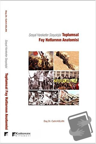 Sosyal Hareketler Sosyolojisi -Toplumsal Fay Hatlarının Anatomisi - Ca