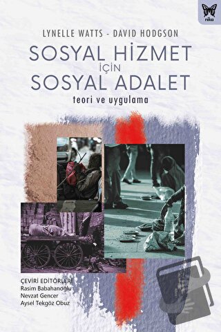 Sosyal Hizmet İçin Sosyal Adalet - Lynelle Watts - Nika Yayınevi - Fiy