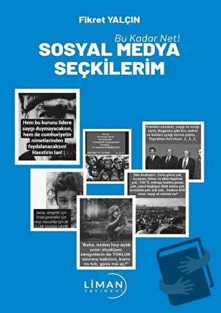 Sosyal Medya Seçkilerim - Fikret Yalçın - Liman Yayınevi - Fiyatı - Yo