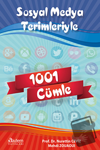 Sosyal Medya Terimleriyle 1001 Cümle - Mehdi Zouaoui - Akdem Yayınları