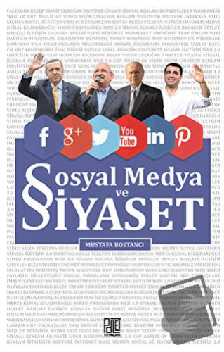 Sosyal Medya ve Siyaset - Mustafa Bostancı - Palet Yayınları - Fiyatı 