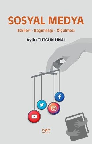 Sosyal Medya - Aylin Tutgun Ünal - Der Yayınları - Fiyatı - Yorumları 