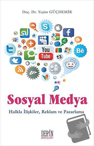 Sosyal Medya - Yeşim Güçdemir - Derin Yayınları - Fiyatı - Yorumları -