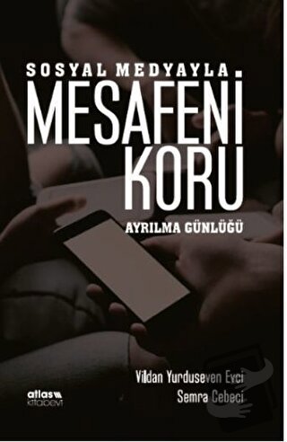 Sosyal Medyayla Mesafeni Koru - Vildan Yurduseven - Atlas Akademi - Fi