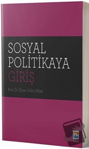 Sosyal Politikaya Giriş - Ömer Zühtü Altan - Nisan Kitabevi - Fiyatı -