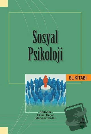 Sosyal Psikoloji El Kitabı - Abdurrahim Güler - Grafiker Yayınları - 